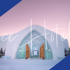Ice hotel – Quebec, Canada
